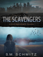 The Scavengers: A Post-Apocalyptic Novella