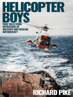 Helicopter Boys: True Tales from Operators of Military and Civilian Rotorcraft