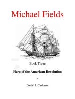 Michael Fields Book Three Hero of the American Revolution