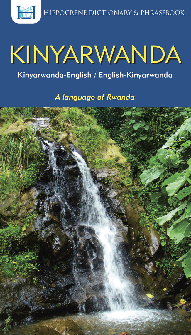 Kinyarwanda English English Kinyarwanda Dictionary Phrasebook By