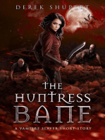 The Huntress Bane (A Vampire Slayer Short Story)