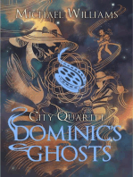 Dominic's Ghosts