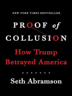 Proof of Collusion: How Trump Betrayed America