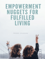 Empowerment Nuggets for Fulfilled Living