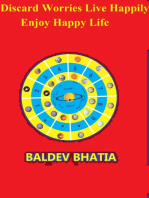 Discard Worries Live Happily -Enjoy Happy Life