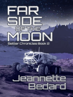 Far Side of the Moon: Settler's Chronicles, #2