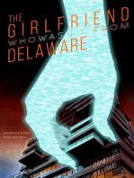 The Girlfriend Who Wasn't from Delaware