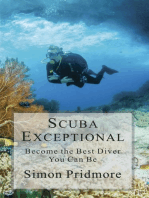 Scuba Exceptional - Become the Best Diver You Can Be: The Scuba Series, #3