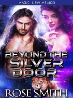 Beyond the Silver Door: Alphas of Red Fire Pride, Magic, New Mexico, #2