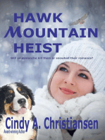 Hawk Mountain Heist