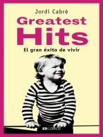 Greatest hits: El gran éxito de vivir