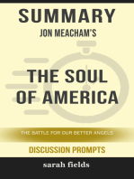 Summary: Jon Meacham's The Soul of America: The Battle for Our Better Angels