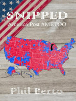 Snipped: America Post #Metoo: Snippets, #2