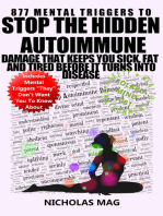877 Mental Triggers to Stop the Hidden Autoimmune Damage That Keeps You Sick, Fat, and Tired Before It Turns Into Disease