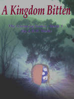 A Kingdom Bitten