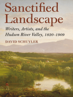 Sanctified Landscape: Writers, Artists, and the Hudson River Valley, 1820–1909