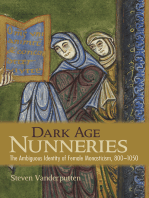 Dark Age Nunneries: The Ambiguous Identity of Female Monasticism, 800–1050