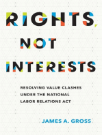 Rights, Not Interests: Resolving Value Clashes under the National Labor Relations Act