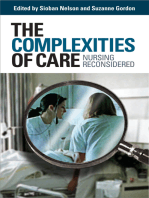 The Complexities of Care: Nursing Reconsidered