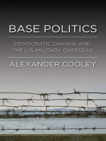 Base Politics: Democratic Change and the U.S. Military Overseas