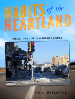 Habits of the Heartland: Small-Town Life in Modern America