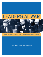 Leaders at War: How Presidents Shape Military Interventions