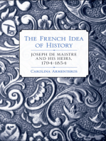 The French Idea of History: Joseph de Maistre and His Heirs, 1794–1854
