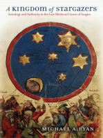 A Kingdom of Stargazers: Astrology and Authority in the Late Medieval Crown of Aragon