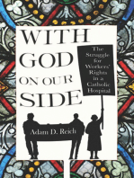 With God on Our Side: The Struggle for Workers' Rights in a Catholic Hospital