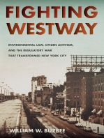 Fighting Westway: Environmental Law, Citizen Activism, and the Regulatory War That Transformed New York City