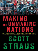 Making and Unmaking Nations: War, Leadership, and Genocide in Modern Africa