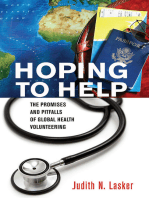 Hoping to Help: The Promises and Pitfalls of Global Health Volunteering