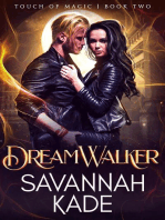 DreamWalker: Touch of Magic, #2