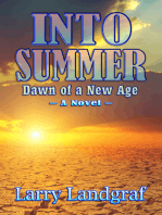 Into Summer: Dawn of a New Age