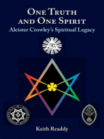 One Truth and One Spirit: Aleister Crowley's Spiritual Legacy