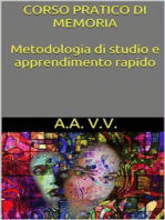 Corso pratico di memoria - metodologie di studio e apprendimento rapido