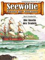 Seewölfe - Piraten der Weltmeere 471: Die Inseln des Teufels