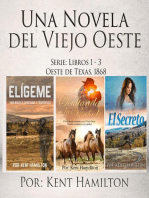 Una Novela del Viejo Oeste Serie: Libros 1-3  Oeste de Texas, 1868