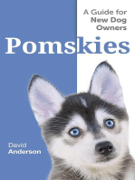 POMSKIES: A Guide for the New Dog Owner: Training, Feeding, and Loving your New Pomsky Dog