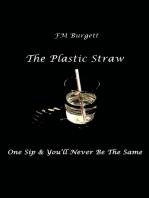 The Plastic Straw Special Edition
