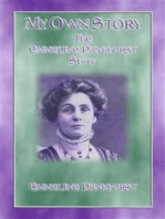 MY OWN STORY - The Emmeline Pankhurst Story