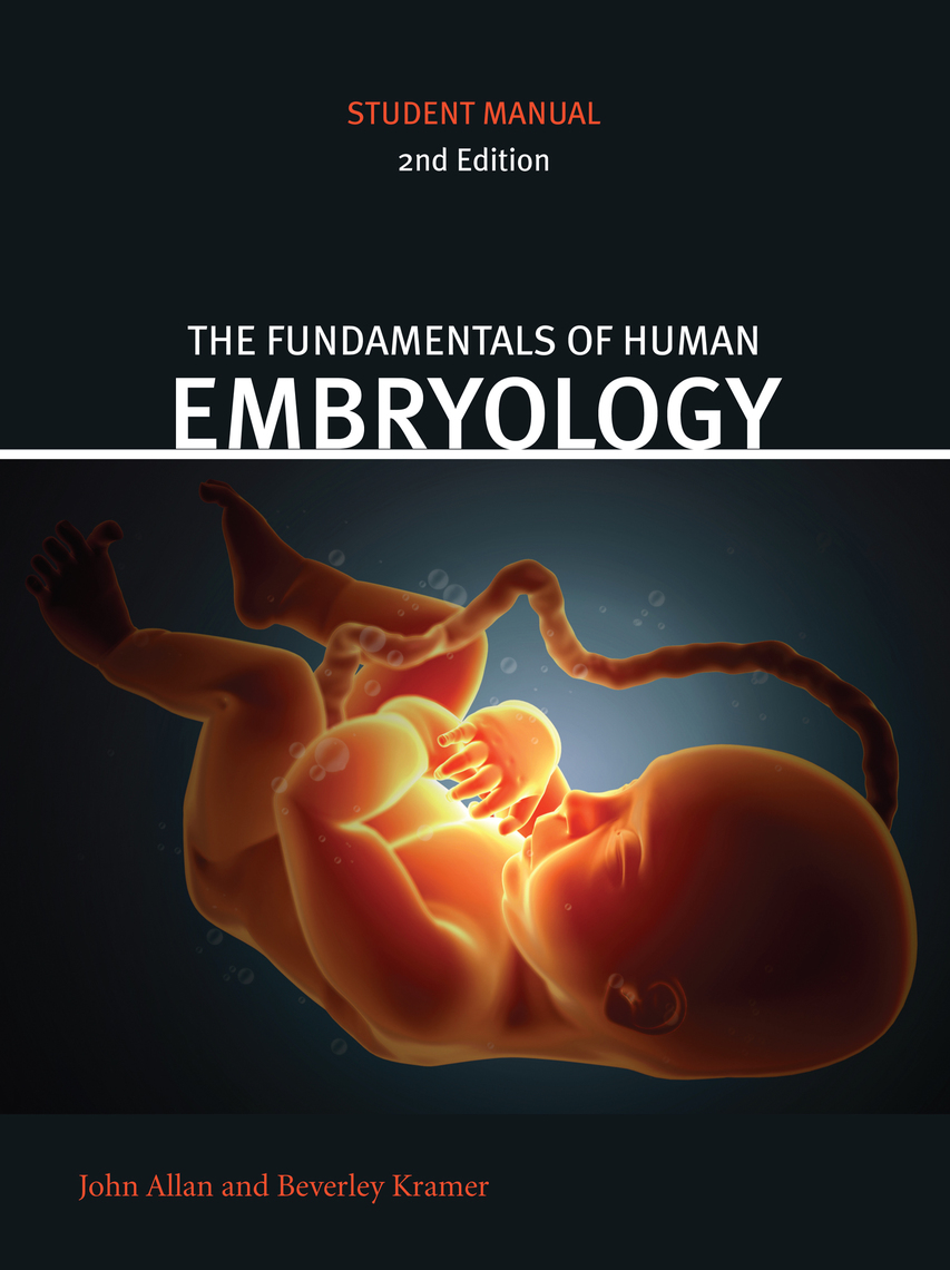 Fundamentals of Human Embryology by John Allan, Beverley Kramer - Ebook | Scribd