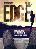 On The Edge: Will Alice trust her instincts to unravel the truth?