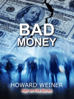 Bad Money: Hair On Fire, #1