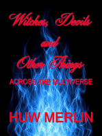Witches, Devils and Other Things