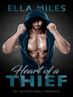 Heart of a Thief: Unforgivable, #1