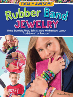 Totally Awesome Rubber Band Jewelry: Make Bracelets, Rings, Belts & More with Rainbow Loom(R), Cra-Z-Loom(TM), or FunLoom(TM)