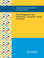 Gale Researcher Guide for: Kierkegaard on Anxiety, Despair and Choice