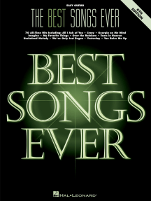 The Best Songs Ever - 6th Edition: Easy Guitar