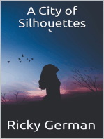 A City of Silhouettes